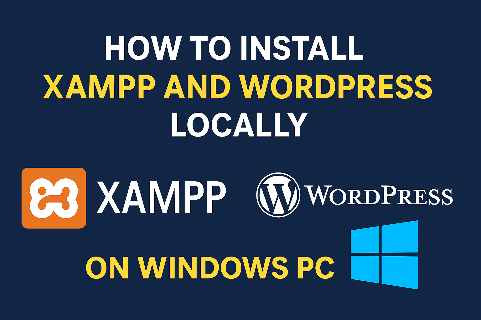 How to Install XAMPP and WordPress Locally