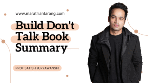 Build Don't Talk Book Summary